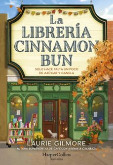 la librería cinnamon bun (ebook)-laurie gilmore-9788419809735
