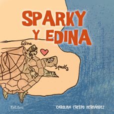 (i.b.d.) sparky y edina-carolina crespo hernandez-9788419827135