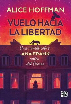 vuelo hacia la libertad (ebook)-alice hoffman-9791387601119