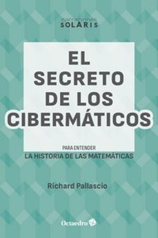 el secreto de los cibermaticos-richard pallascio-9788419900135