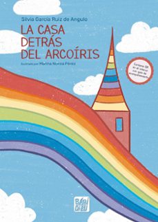 la casa detras del arcoiris-silvia garcia ruiz de angulo-9788419973535