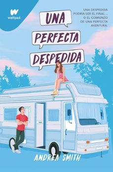 una perfecta despedida-andrea smith-9788419975935