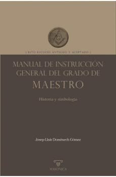 manual de instruccion general del grado de maestro-josep lluis domenech gomez-9788419985835