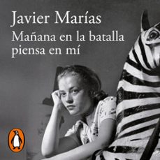 mañana en la batalla piensa en mí-javier marias-9788420438535