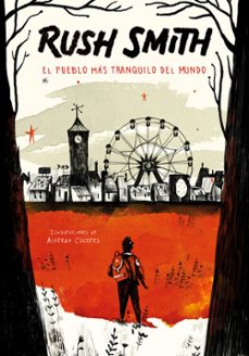 el pueblo mas tranquilo del mundo-9788420485935