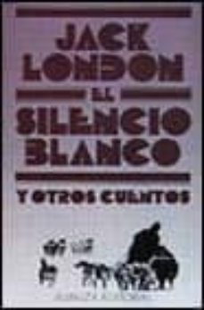el silencio blanco y otros cuentos (11ª ed.)-9788420616735