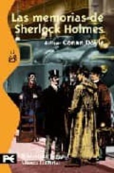 las memorias de sherlock holmes-arthur conan doyle-9788420635835