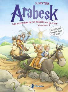 arabesk, las aventuras de un caballo en la corte nº 3-9788421678435