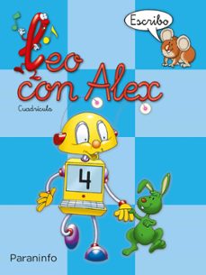 leo con alex 4. escribo (cuadricula) (educacion infantil)-carmen calvo-9788424109035