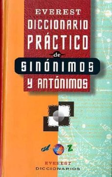 diccionario practico de sinonimos y antonimos-9788424115135