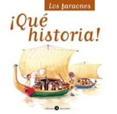 los faraones (¡que historia!)-florence maruejol-9788424629335