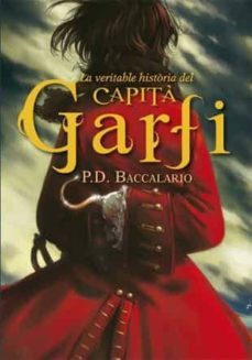 la veritable historia del capita garfi-pierdomenico baccalario-9788424643935