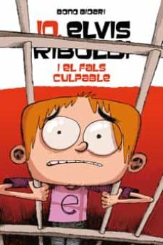 jo, elvis riboldi, i el fals culpable-9788424647735