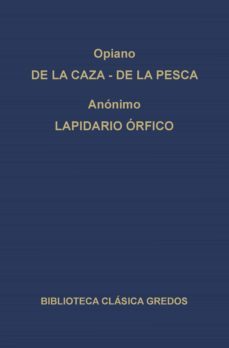 de la caza. de la pesca. lapidario orfico. (ebook)-9788424931735