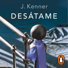 desátame (serie stark 1) (audiolibro)-j. kenner-9788425360435