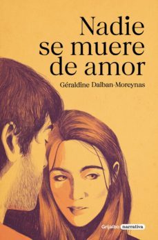 nadie se muere de amor (ebook)-geraldine dalban moreynas-9788425361135