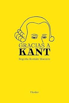 gracias a kant-begoña roman maestre-9788425452635