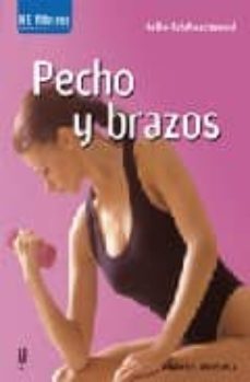 pecho y brazos (he fitness)-heiko czichoschewski-9788425515835