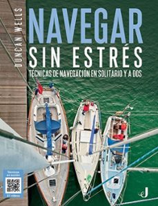 navegar sin estres: tecnicas de navegacion en solitario y a dos-9788426142535