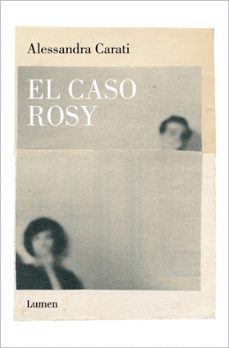 el caso rosy (ebook)-alessandra carati-9788426431042