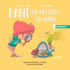 crecicuentos: dani y el misterio del pañal (ed. sentir)-carolina laguna-raul grabau-9788426726735