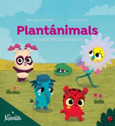 plantanimals , la emocipedia infantil-mercedes bermejo-andres pabon-9788426727435
