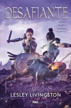 vencedora 2 - desafiante (ebook)-lesley livingston-9788427218635