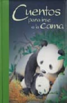 cuentos para irse a la cama-9788428534635