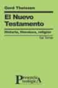 el nuevo testamento: historia, literatura, religion-gerd theissen-9788429315035