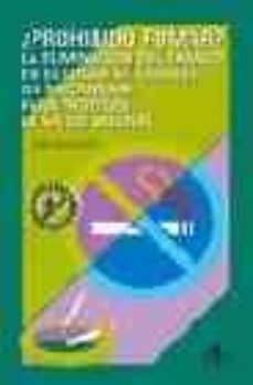 ¿prohibido fumar?: la eliminacion del tabaco en el lugar de traba jo: un mecanismo para proteger la salud laboral-9788430942435