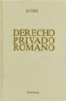 derecho privado romano (10ª ed.)-javier d ors-9788431322335