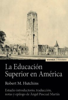 la educacion superior en america-robert m. hutchins-9788431336035