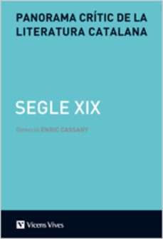 panorama critic de la literatura catalana del segle xix-enric cassany-9788431690335