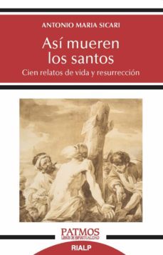 asi mueren los santos (ebook)-antonio maria sicari-9788432152535