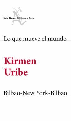 lo que mueve el mundo + bilbao-new york-bilbao (pack) (ebook)-9788432217135