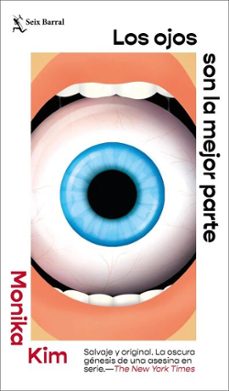 los ojos son la mejor parte (ebook)-monika kim-9788432244735