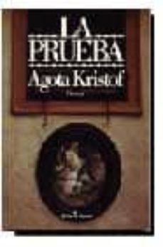 la prueba-agota kristof-9788432246135