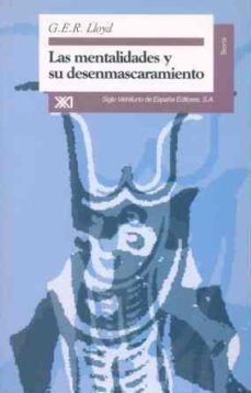 las mentalidades y su desenmascaramiento-g.e.r. lloyd-9788432309335