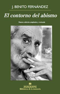el contorno del abismo: vida y leyenda de leopoldo maria panero-j. benito fernandez-9788433901835