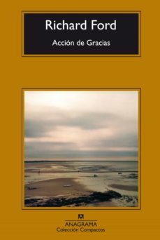 acción de gracias (ebook)-richard ford-9788433934635