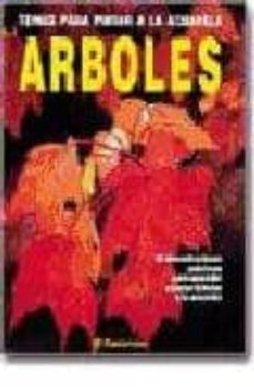 tecnicas para pintar a la acuarela arboles-9788434217935