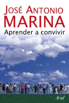 aprender a convivir-jose antonio marina-9788434444935