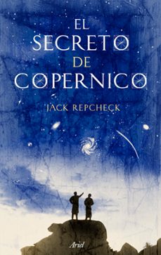 el secreto copernico-jack repcheck-9788434488335