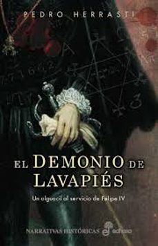 el demonio de lavapies: el alguacil al servicio de felipe iv-9788435061735