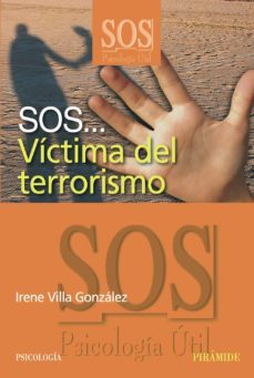sos... victima del terrorismo-irene villa gonzalez-9788436820935