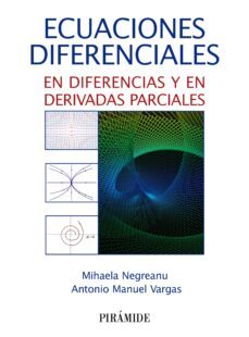 ecuaciones diferenciales (ebook)-mihaela negreanu-antonio manuel vargas-9788436847635