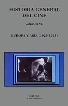 historia general del cine: europa y asia (1929-1945)-jose enrique monterde-casimiro torreiro-9788437615035