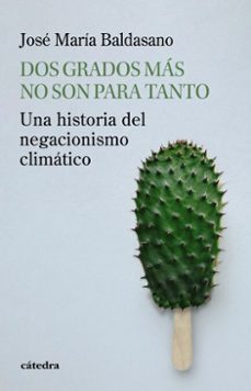 dos grados mas no son para tanto (ebook)-jose maria baldasano-9788437649535