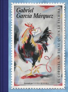 el coronel no tiene quien le escriba (edicion ilustrada) (ebook)-gabriel garcia marquez-9788439740735