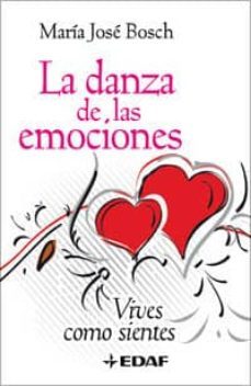 la danza de las emociones (ebook)-maria jose bosch-9788441427235